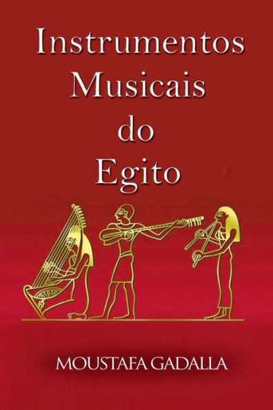 Instrumentos Musicais Do Egito