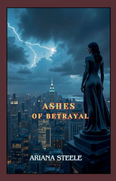 Ashes of Betrayal