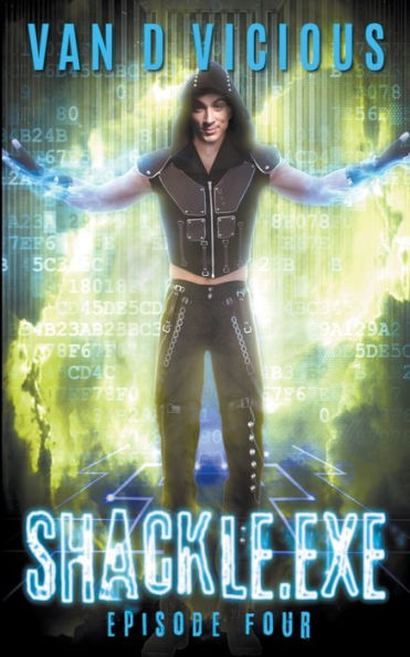 Shackle.exe: Episode 4