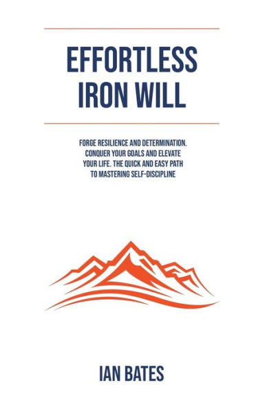 Effortless Iron Will