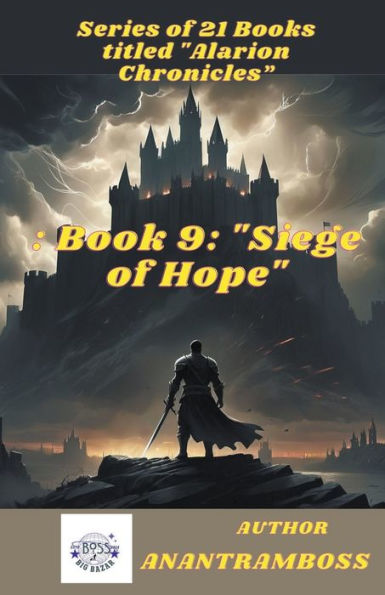 Book 9: "Siege of Hope"