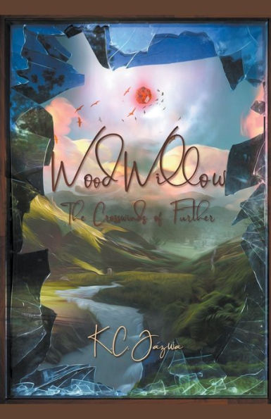 Woodwillow: The Crosswinds of Further