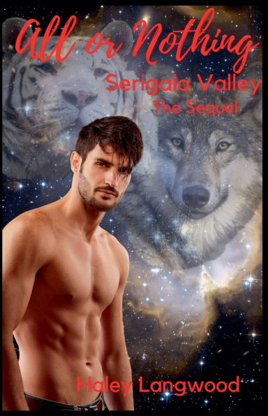 All or Nothing Serigala Valley the Sequel