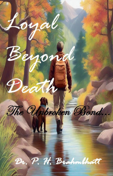 Loyal Beyond Death