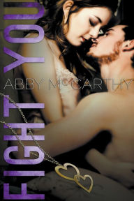 Title: Fight You, Author: Abby McCarthy