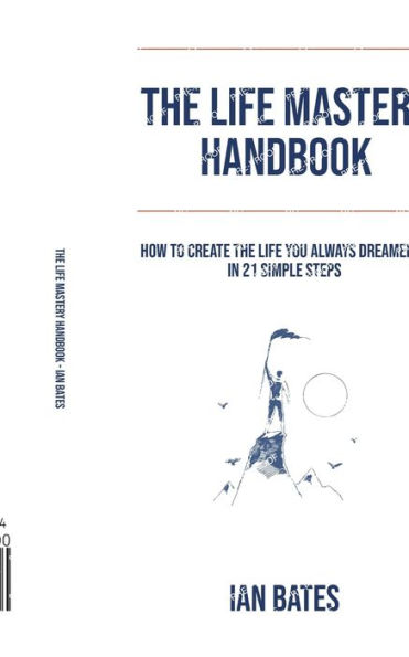 The Life Mastery Handbook