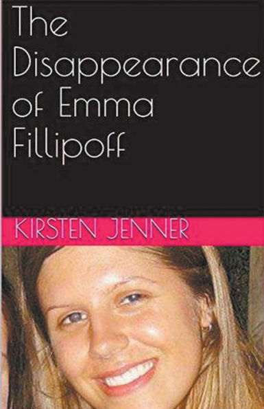 The Disappearance of Emma Fillipoff