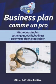 Title: Business Plan Comme un Pro, Author: Olivier Rebiere