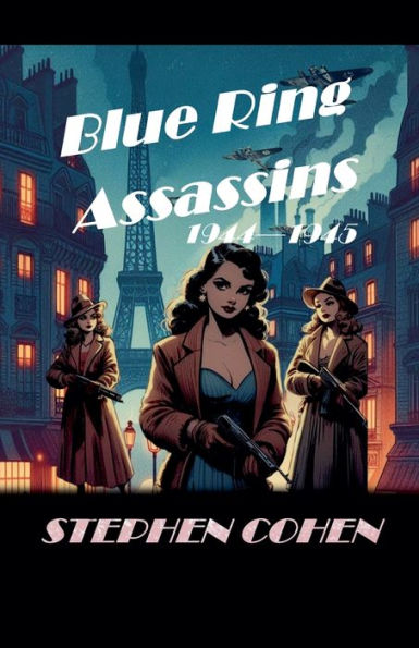 Blue Ring Assassins - 1944 1945