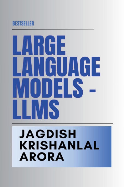 Large Language Models - LLMs