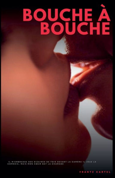 Bouche ï¿½ bouche