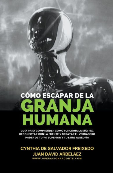 Cï¿½mo Escapar De La Granja Humana