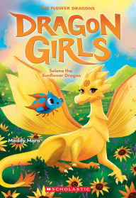 Title: Selena the Sunflower (Dragon Girls #19), Author: Maddy Mara