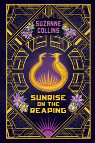 Title: Sunrise on the Reaping: Collector's Edition (A Hunger Games Novel), Author: Suzanne Collins