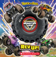 Title: Monster Jam: REV Up! a Touch-And-Feel Book, Author: Lori Wieczorek