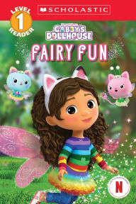 Title: Fairy Fun (Gabby's Dollhouse: Scholastic Reader, Level 1), Author: Scholastic