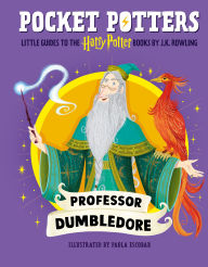 Pocket Potters: Albus Dumbledore (Little Guides to the Harry Potter Books #4)