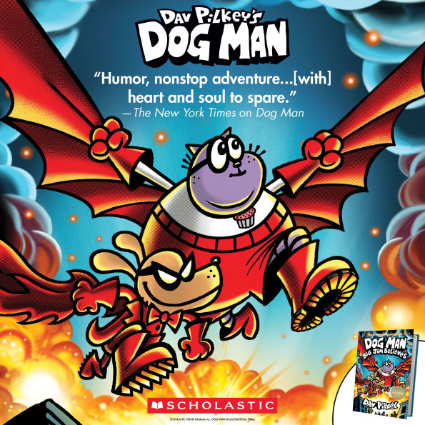 Big Jim Believes (B&N Exclusive Edition) (Dog Man Series #14)