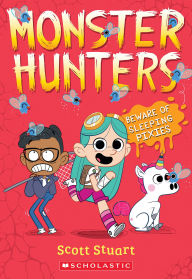 Title: Beware of Sleeping Pixies (Monster Hunters #2), Author: Scott Stuart