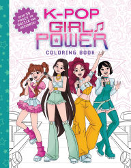Title: K-Pop Girl Power Coloring Book, Author: Scholastic
