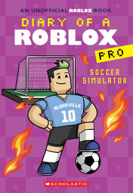 Title: Soccer Simulator (Diary of a Roblox Pro #10), Author: Ari Avatar