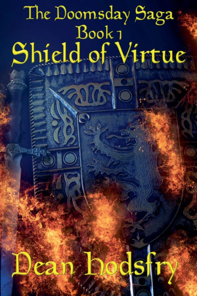 The Doomsday Saga: Shield of Virtue