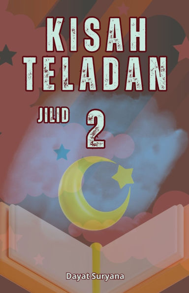 Kisah Teladan Jilid 2