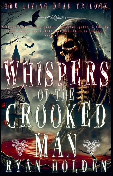 Whispers of the Crooked Man