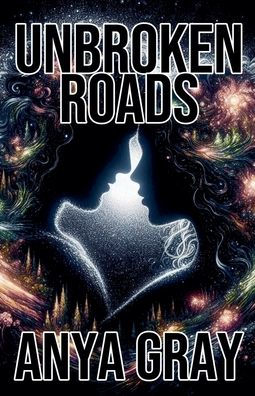Unbroken Roads
