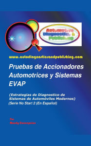 Title: Pruebas de Accionadores Automotrices y Sistemas EVAP, Author: Mandy Concepcion