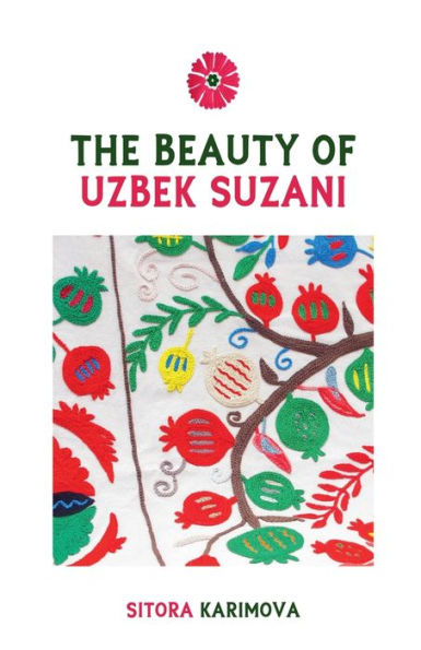 The Beauty of Uzbek Suzani