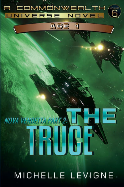 Nova Vendetta Part 2: The Truce