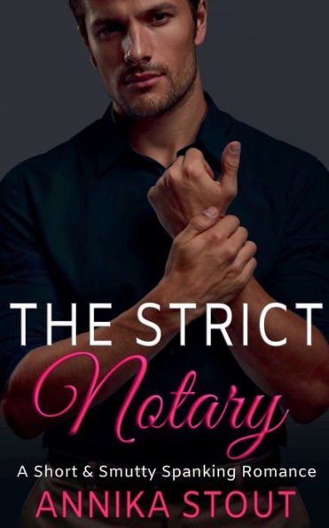 The Strict Notary