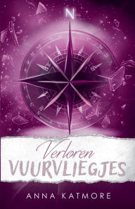 Title: Verloren Vuurvliegjes, Author: Anna Katmore