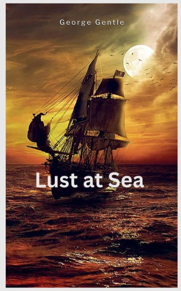 Lust at Sea
