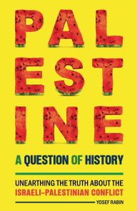 Free ebooks to download on my phone Palestine: A Question of History