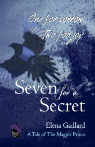 Title: Seven for a Secret, Author: Elena Gaillard