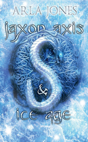 Jaxon Axis & Ice Age