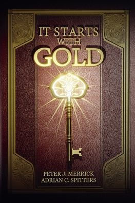 It Starts With Gold