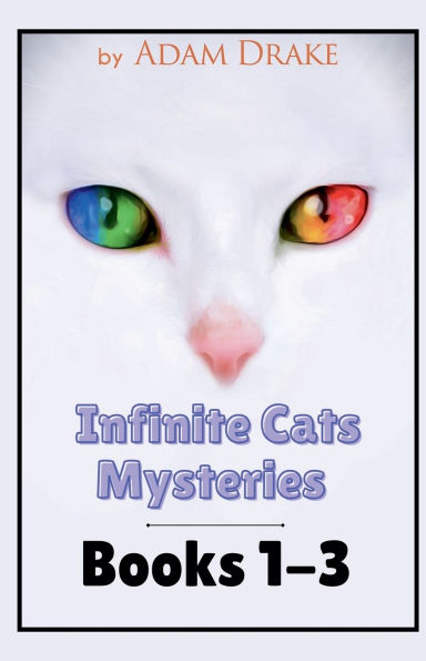 Infinite Cats Mysteries: Books 1-3