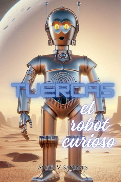 Tuercas el Robot Curioso