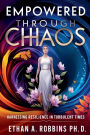 Empowered Through Chaos