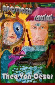 Title: Apoteoza Raului, Author: Theo Von Cezar
