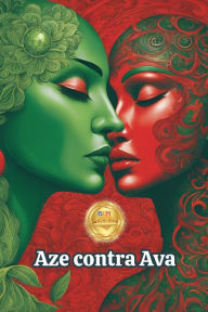 Title: Aze contra Ava, Author: Bucur Loredan