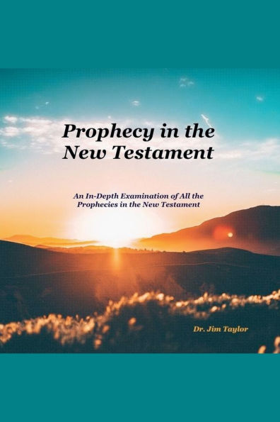 Prophecy the New Testament