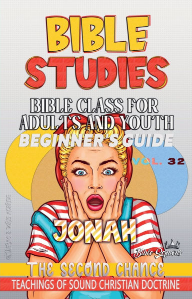 Bible Class for Adults and Youth: Beginner's Guide - Jonah