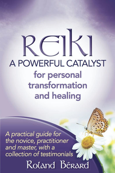 Reiki - A Powerful Catalyst for Personal Transformation and Healing
