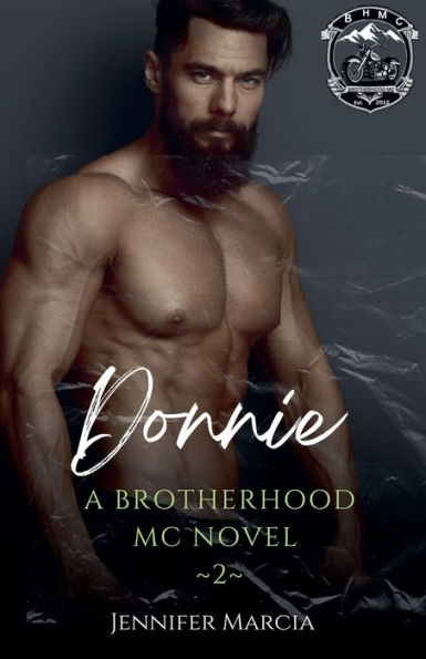 Donnie: A Brotherhood MC Novel