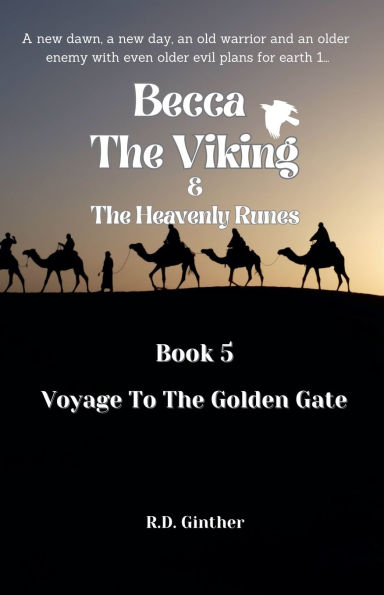 Becca The Viking & Heavenly Runebook Book 5