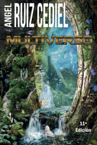 Title: Multiverso, Author: ïngel Ruiz Cediel